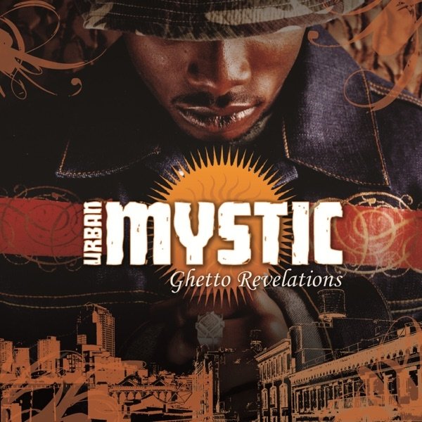 Album Urban Mystic - Ghetto Revelations