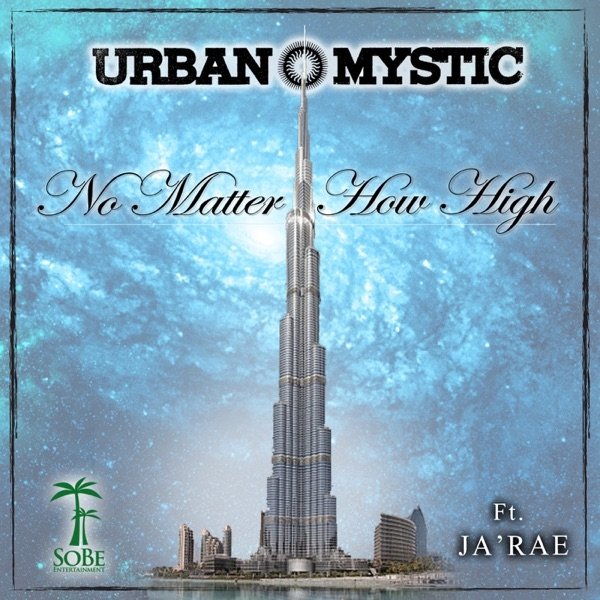 Album Urban Mystic - No Matter How High