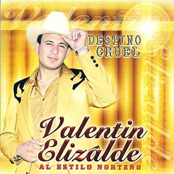 Album Valentin Elizalde - Destino Cruel