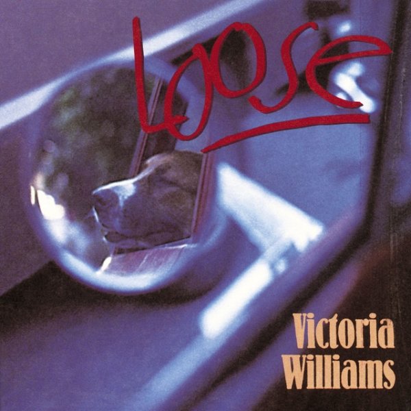 Album Victoria Williams - Loose