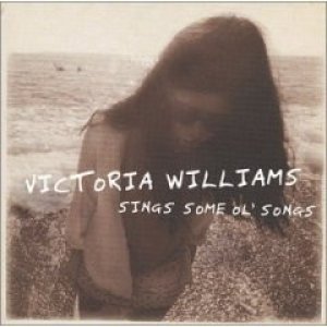 Album Victoria Williams - Sings Some Ol’ Songs