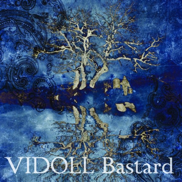 Album VIDOLL - Bastard