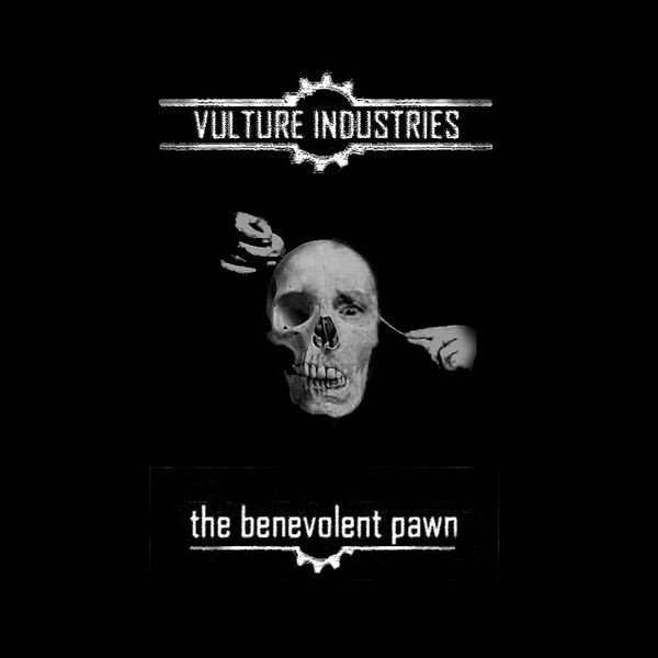 Album Vulture Industries - The Benevolent Pawn