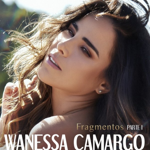 Album Wanessa - Fragmentos, Pt. I