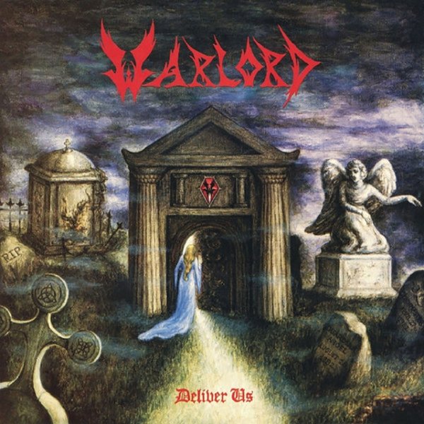 Album Warlord - Deliver Us