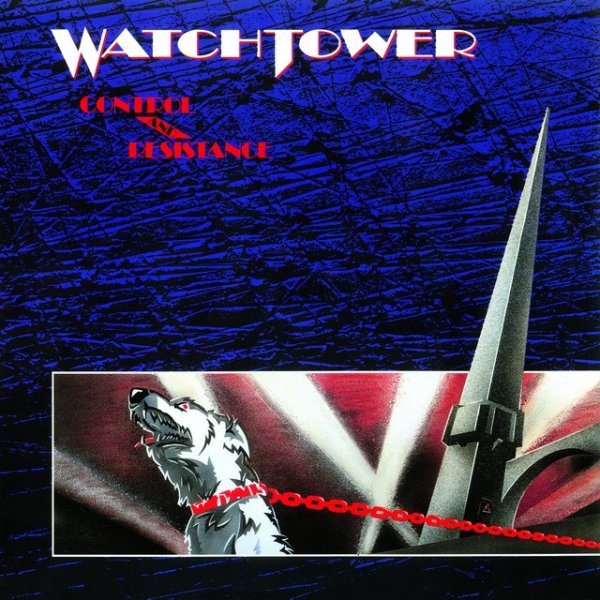 Album Watchtower - Control and Resistance