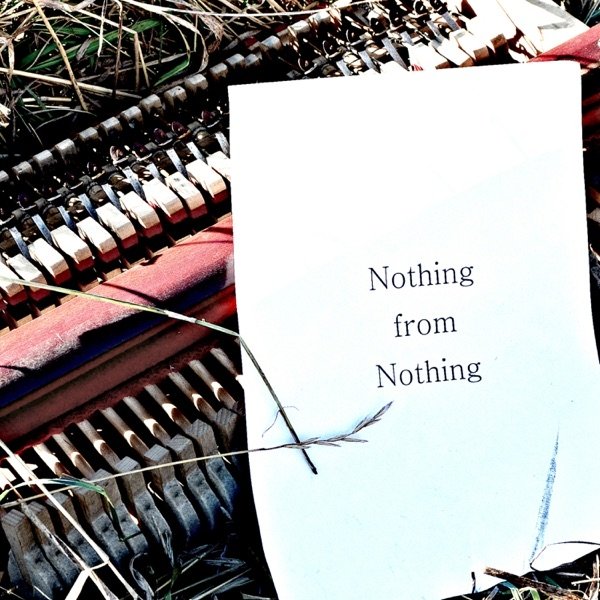 Nothing from Nothing Album 
