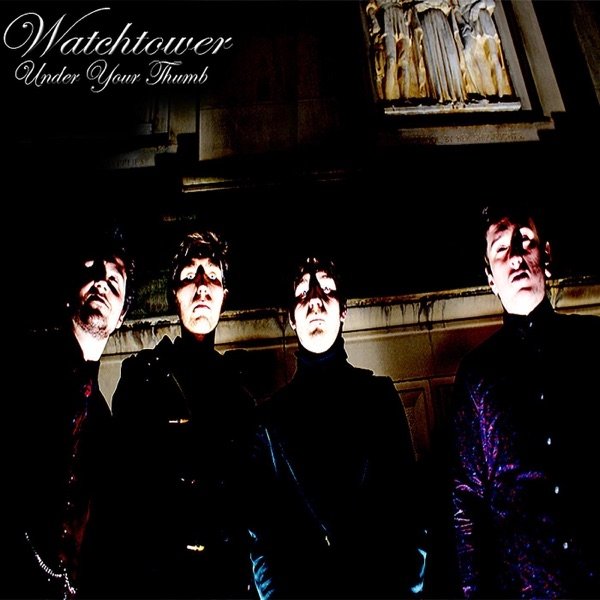 Album Watchtower - Under Your Thumb