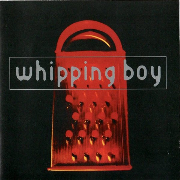 Album Whipping Boy - Whipping Boy