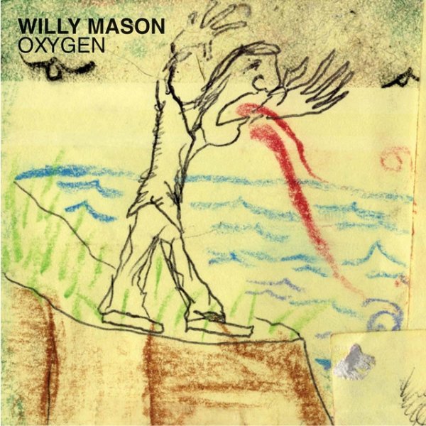 Album Willy Mason - Oxygen