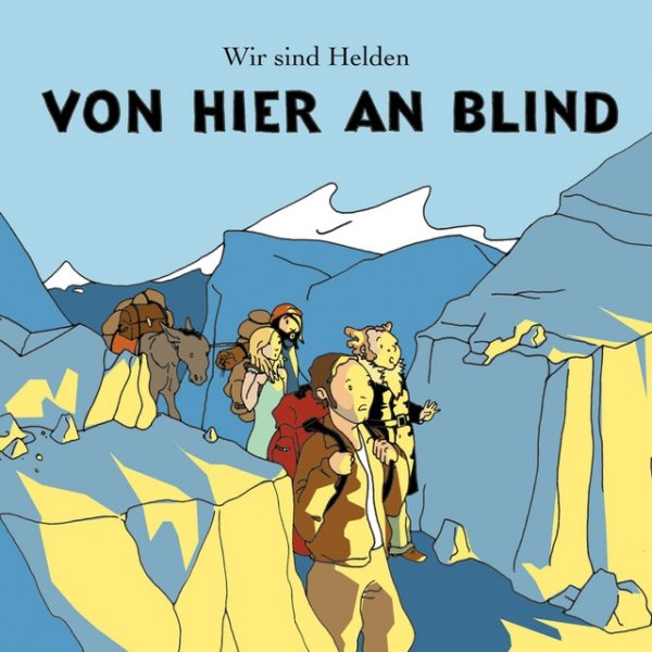 Von Hier An Blind - album