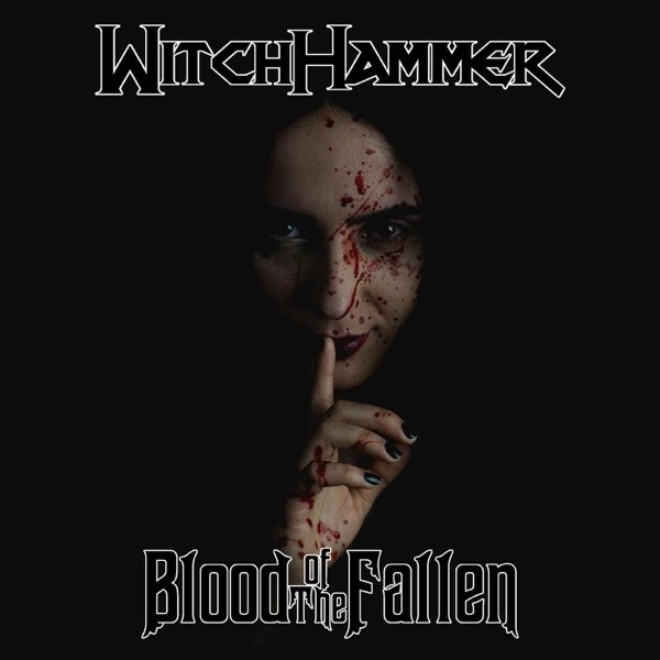 Album Witch Hammer - Blood of the Fallen