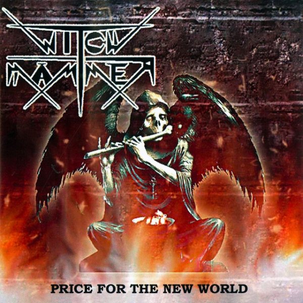 Album Witch Hammer - Price For The New World