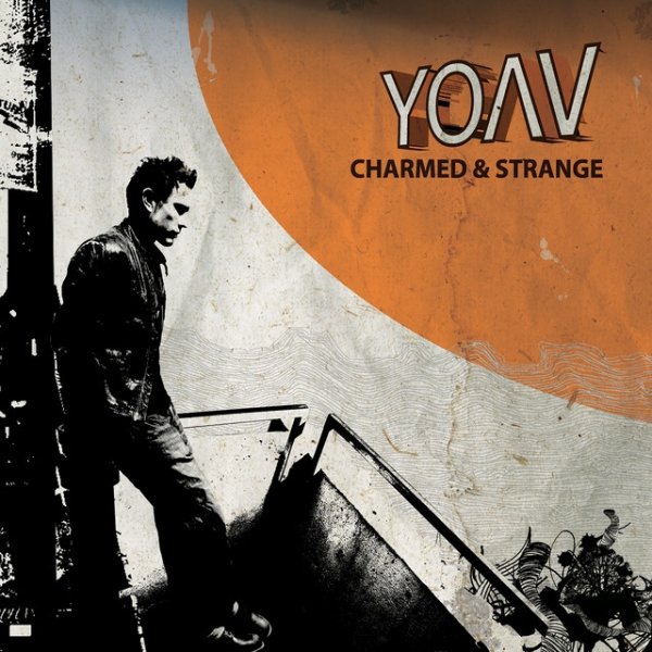 Album Yoav - Charmed & Strange