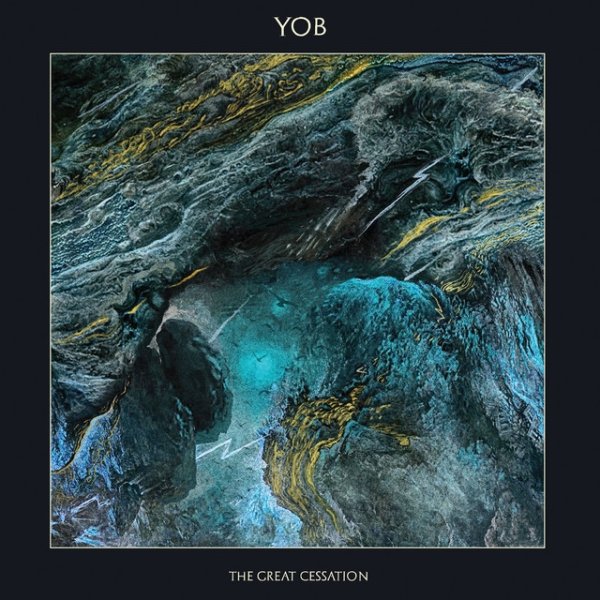 Album YOB - The Great Cessation