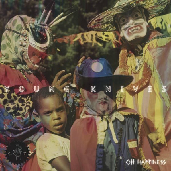 Album Young Knives - Oh Happiness