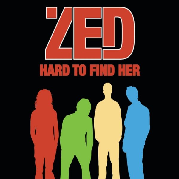 Album Zed - Hard To Find Her