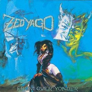 Album From Over Yonder - Zed Yago