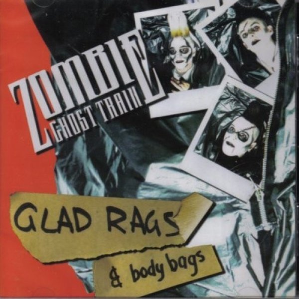 Album Zombie Ghost Train - Glad Rags & Body Bags
