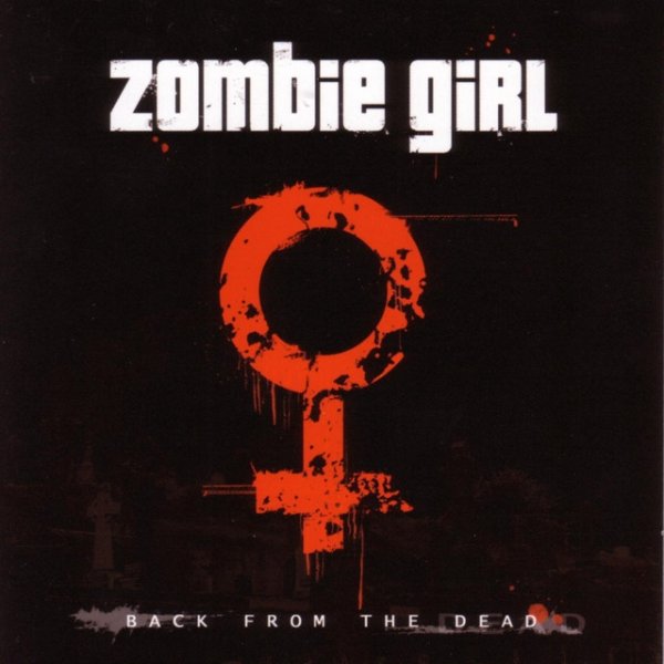 Album Zombie Girl - Back From The Dead