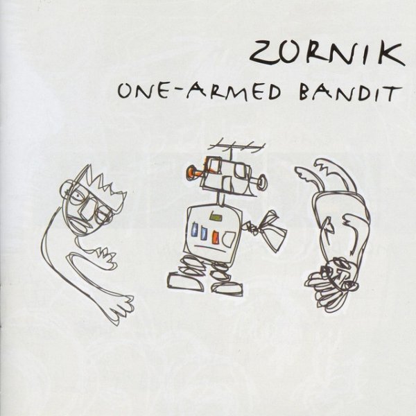 Album Zornik - One Armed Bandit