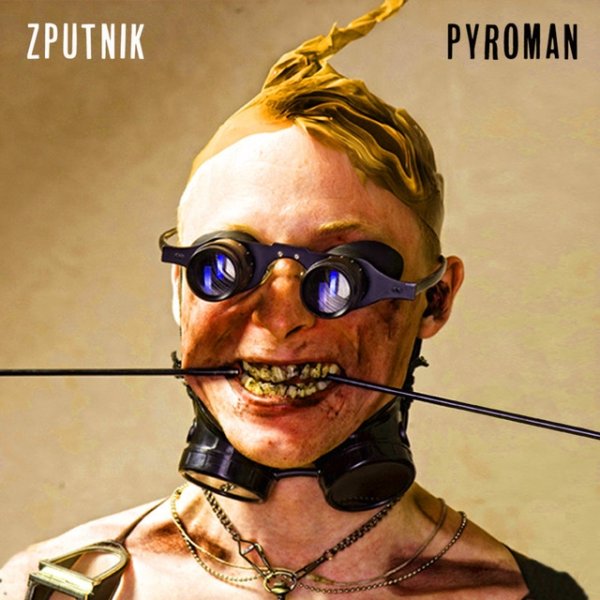 Album Pyroman - Zputnik