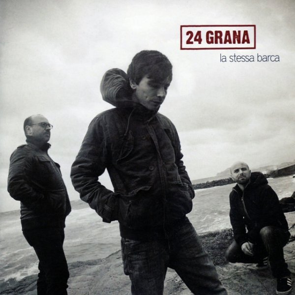 Album 24 Grana - La stessa barca