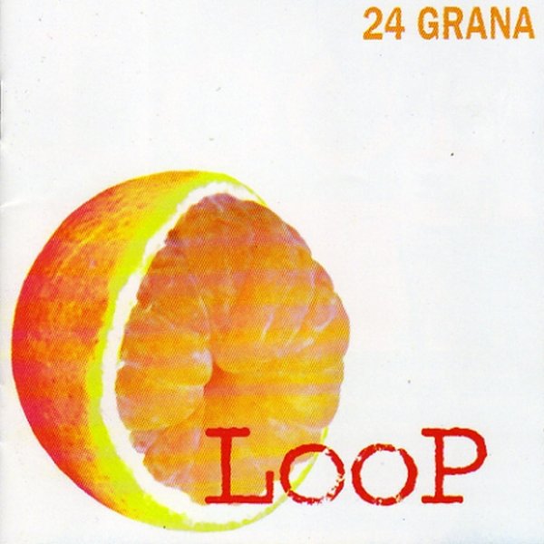 Album 24 Grana - Loop