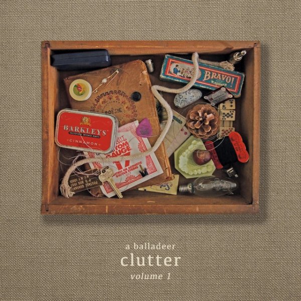 Album A Balladeer - Clutter, Volume 1
