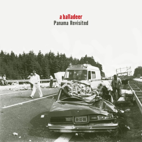 Album A Balladeer - Panama Revisited
