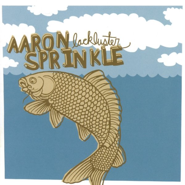 Album Aaron Sprinkle - Lackluster