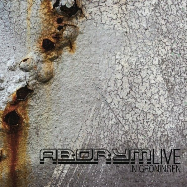 Album Aborym - Live In Groningen