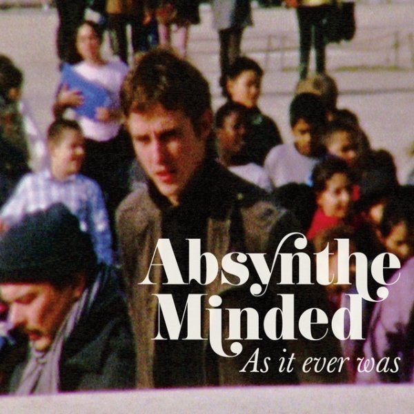 Album Absynthe Minded - As It Ever Was