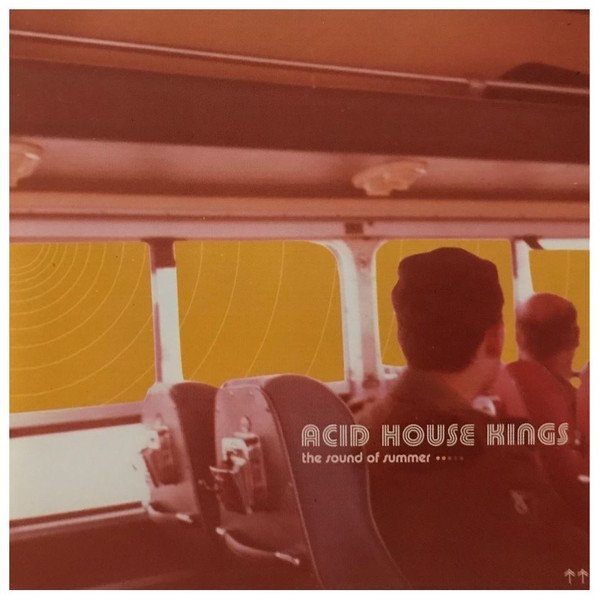 Album Acid House Kings - The Sound Of Summer