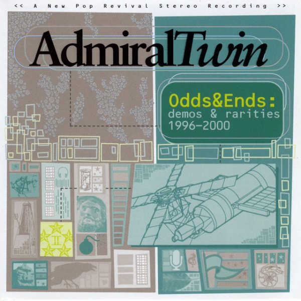 Album Admiral Twin - Odds & Ends: Demos & Rarities 1996-2000