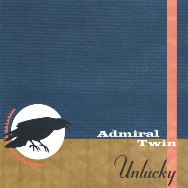 Album Admiral Twin - Unlucky