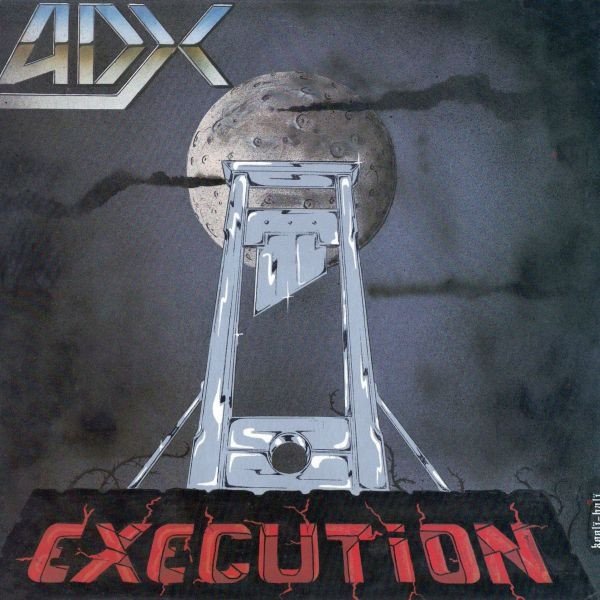 Album ADX - Execution
