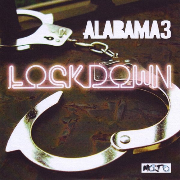 Album Alabama 3 - Lockdown