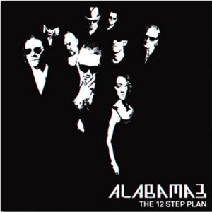Album Alabama 3 - The 12 Step Plan