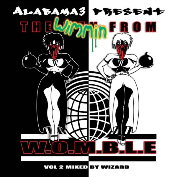 Album Alabama 3 - The Wimmin from W.O.M.B.L.E, Vol. 2