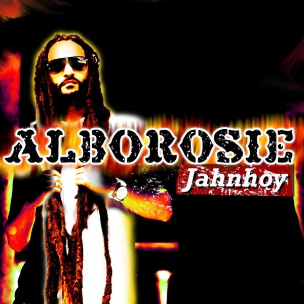 Album Alborosie - Jahnhoy