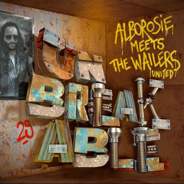 Unbreakable: Alborosie Meets The Wailers United - album