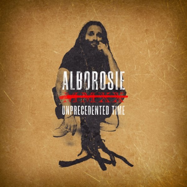 Album Alborosie - Unprecedented Time