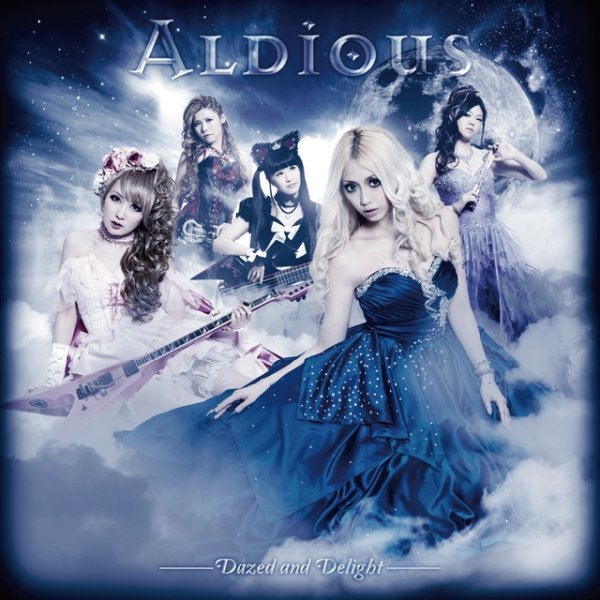 Aldious Dazed and Delight, 2014