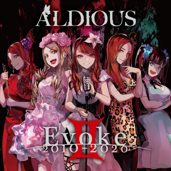 Album Aldious - Evoke II 2010-2020