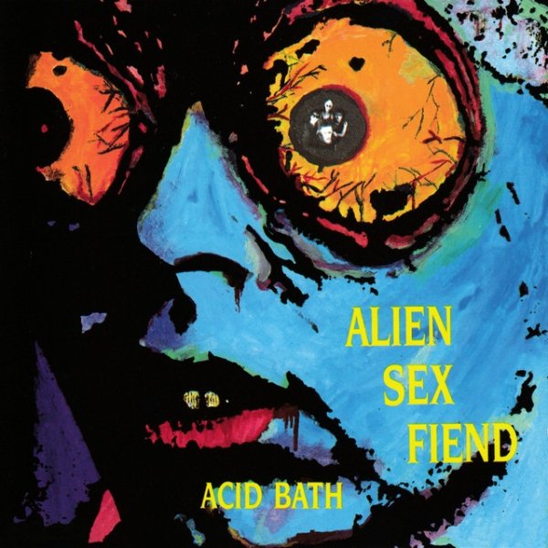 Album Alien Sex Fiend - Acid Bath