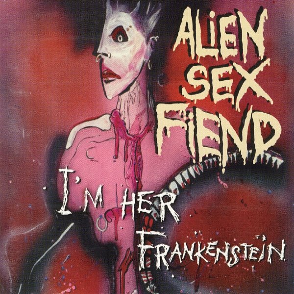 Album Alien Sex Fiend - I