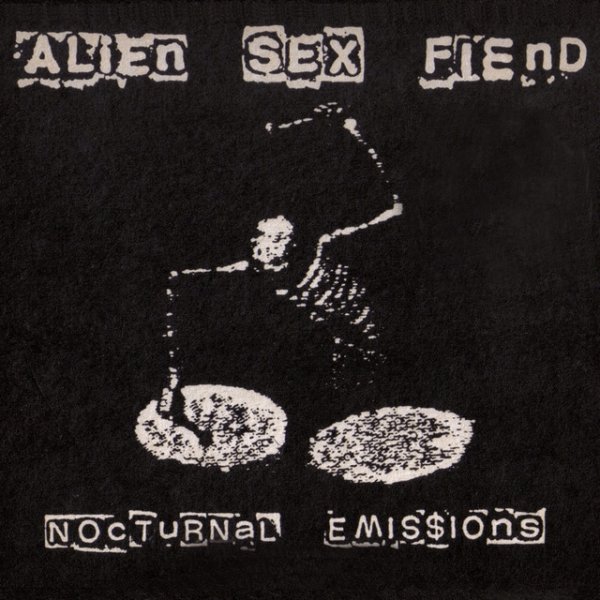 Alien Sex Fiend Nocturnal Emissions, 2000