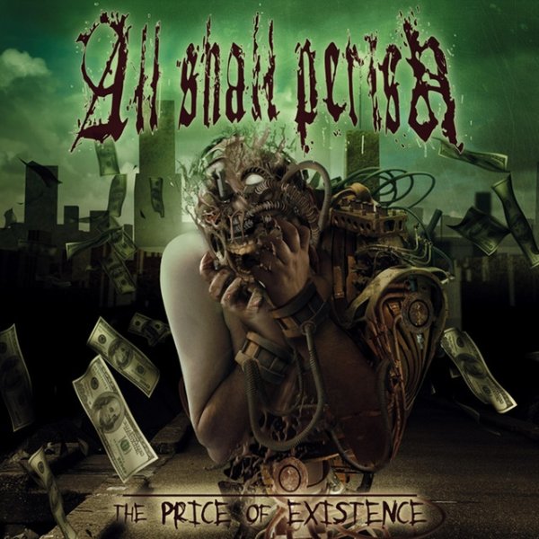 Album All Shall Perish - The Price of Existence