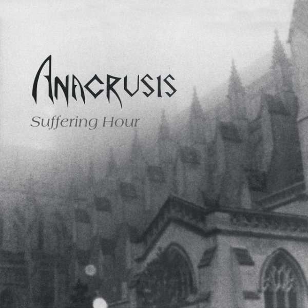Album Anacrusis - Suffering Hour